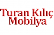 Turan Kılıç Mobilya